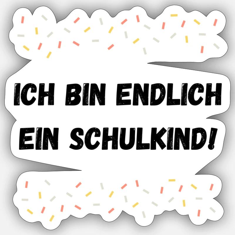 Endlich Schulkind! - Sticker Größe S (10 x 10 cm) - Mattweiß