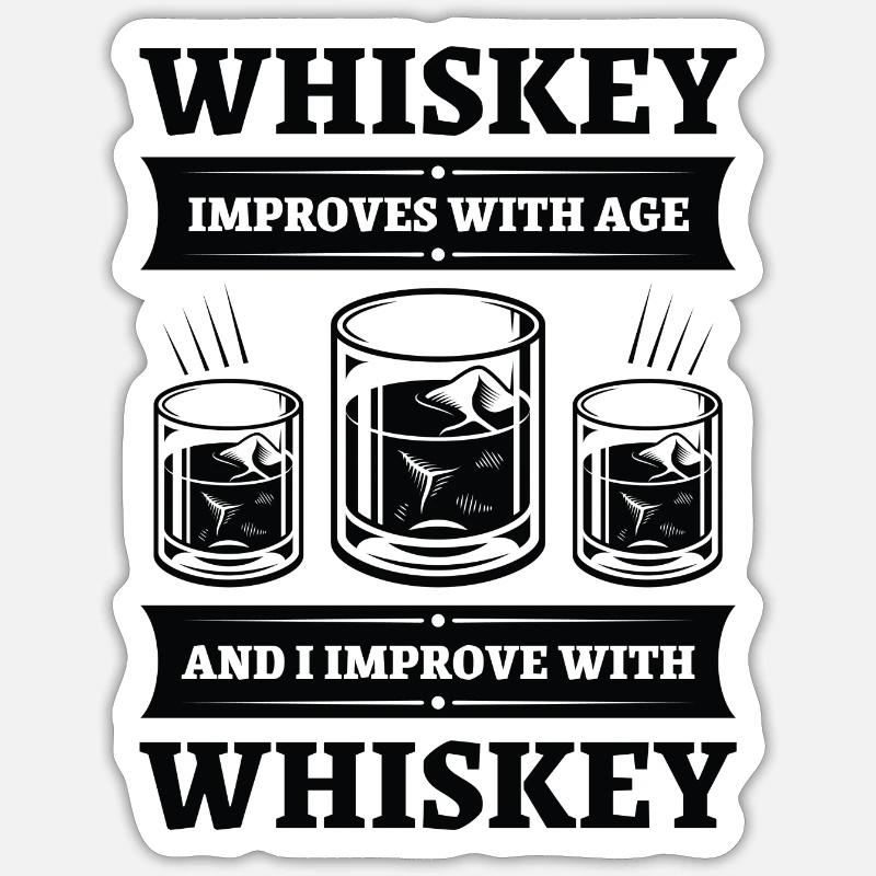 Whiskey Improves With Age - Sticker size S (10 x 10 cm) - white matte