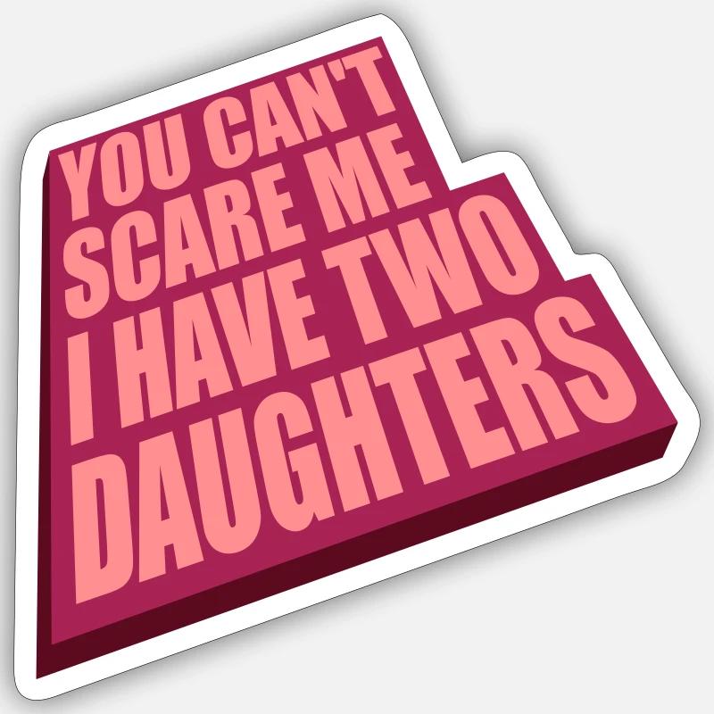 I have two daughters - Sticker size S (10 x 10 cm) - white matte