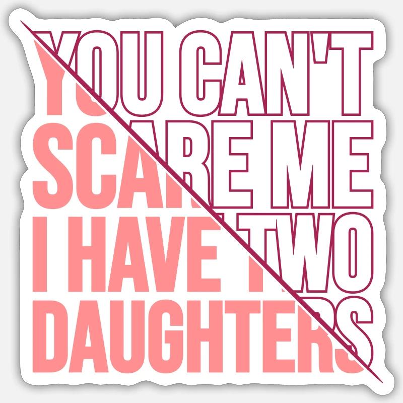 I have two daughters - Sticker size S (10 x 10 cm) - white matte