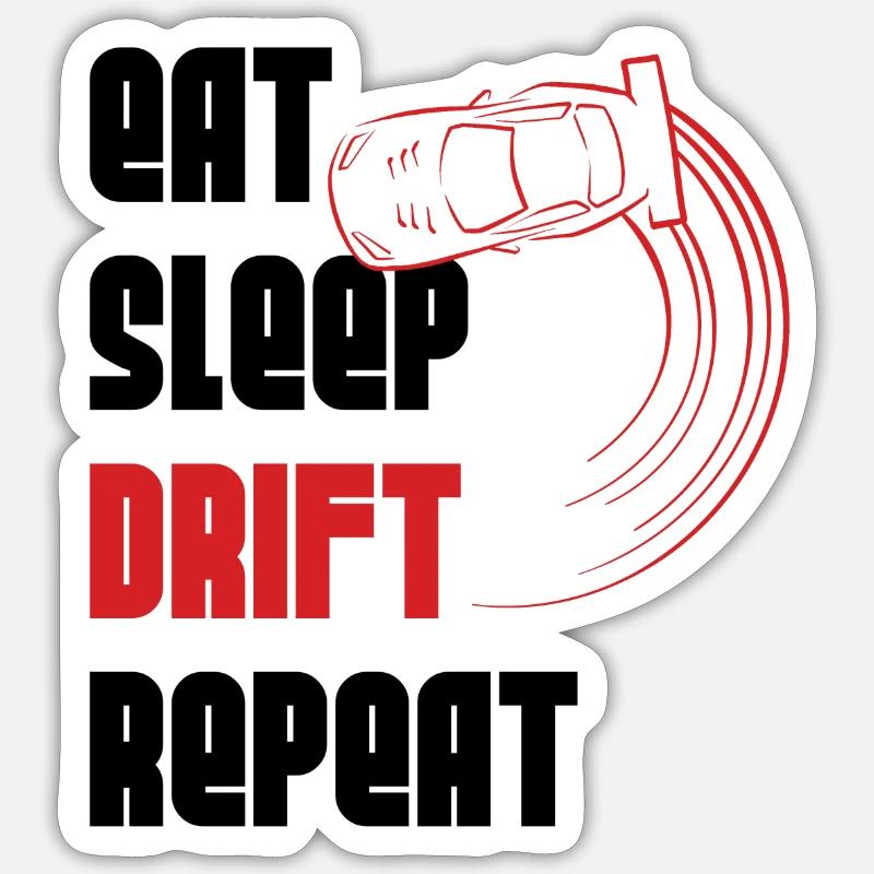 Eat sleep drift repeat - Sticker taille S (10 x 10 cm) - blanc mat