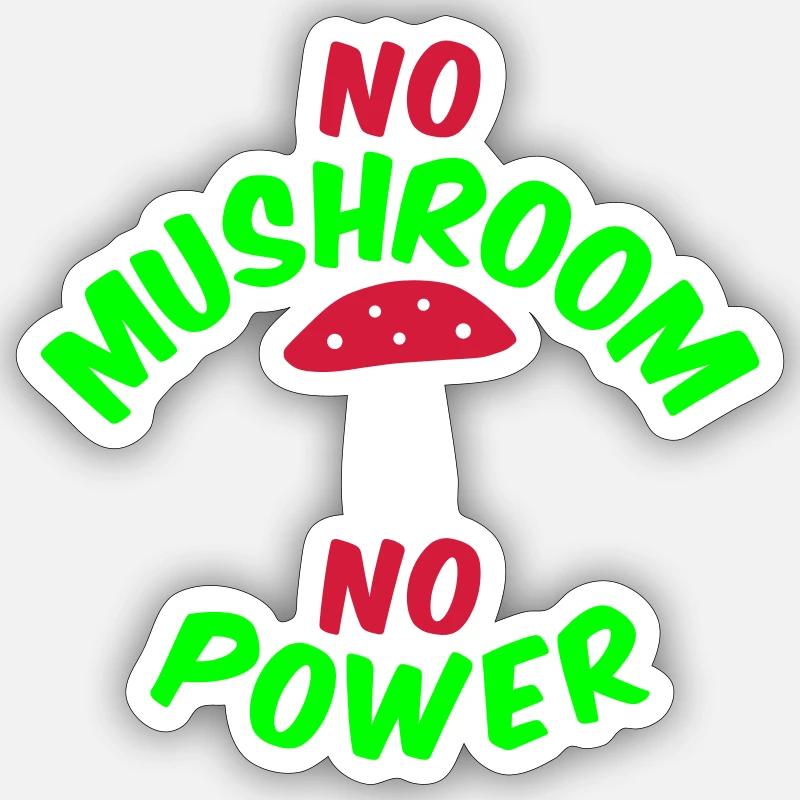 Pas de champignon pas de puissance (agaric de mouche) Sticker taille S (10 x 10 cm)