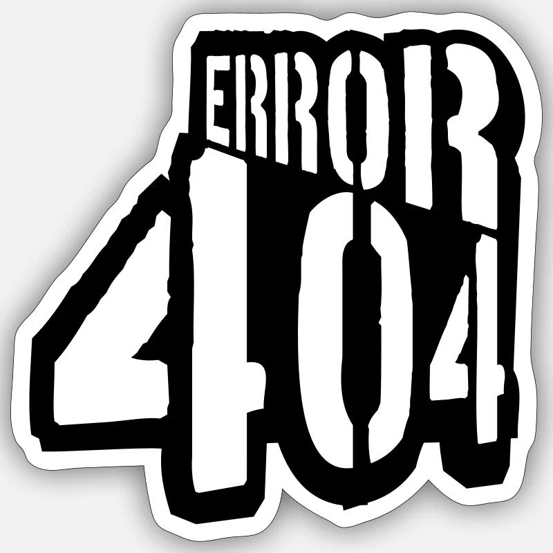 Problem Error 404 Meldung Sticker Größe S (10 x 10 cm)