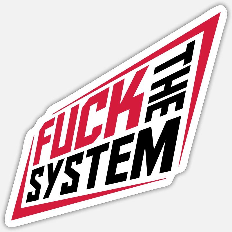 Fuck the system Revolution - Sticker Größe S (10 x 10 cm) - Mattweiß