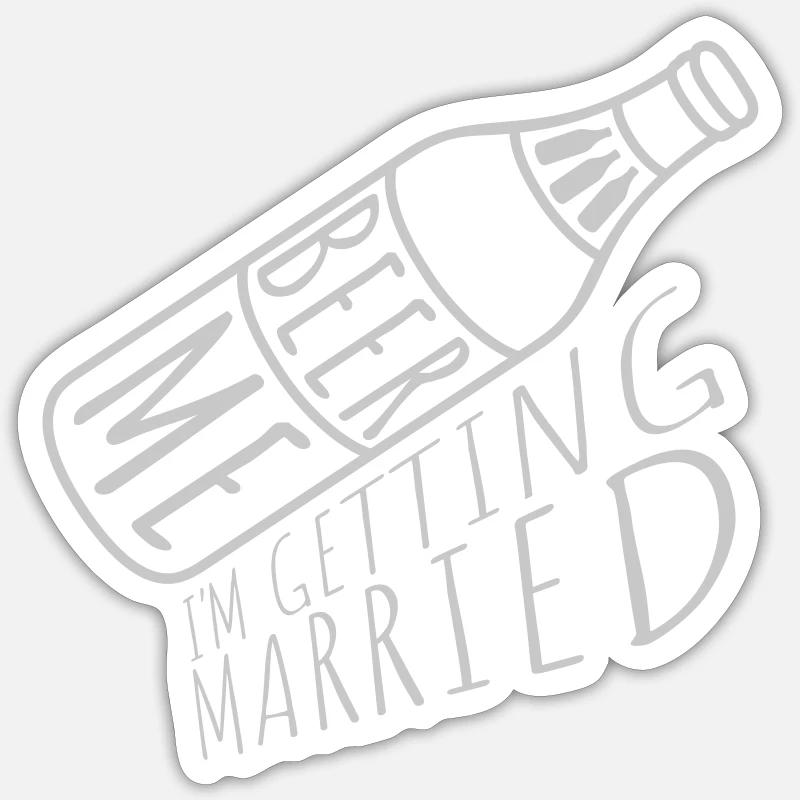 Beer Me Getting Married - Sticker size S (10 x 10 cm) - white matte