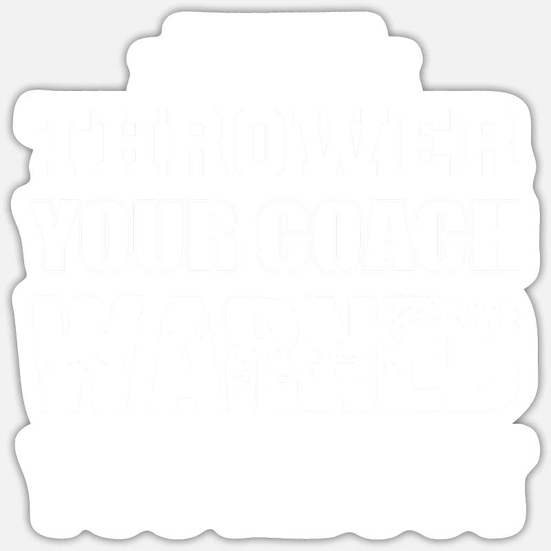Ich bin der Werfer Athlet Geschenk Sticker Größe S (10 x 10 cm)