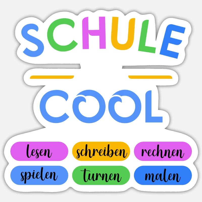 Schule ist cool - Sticker Größe S (10 x 10 cm) - Mattweiß
