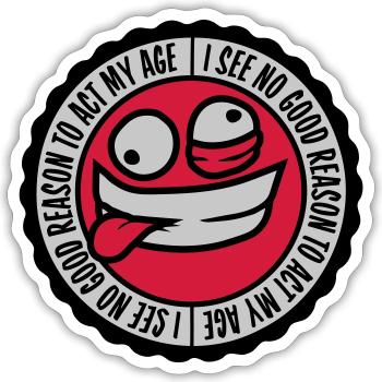 to act my age - Sticker Größe S (10 x 10 cm) - Mattweiß - Vorne