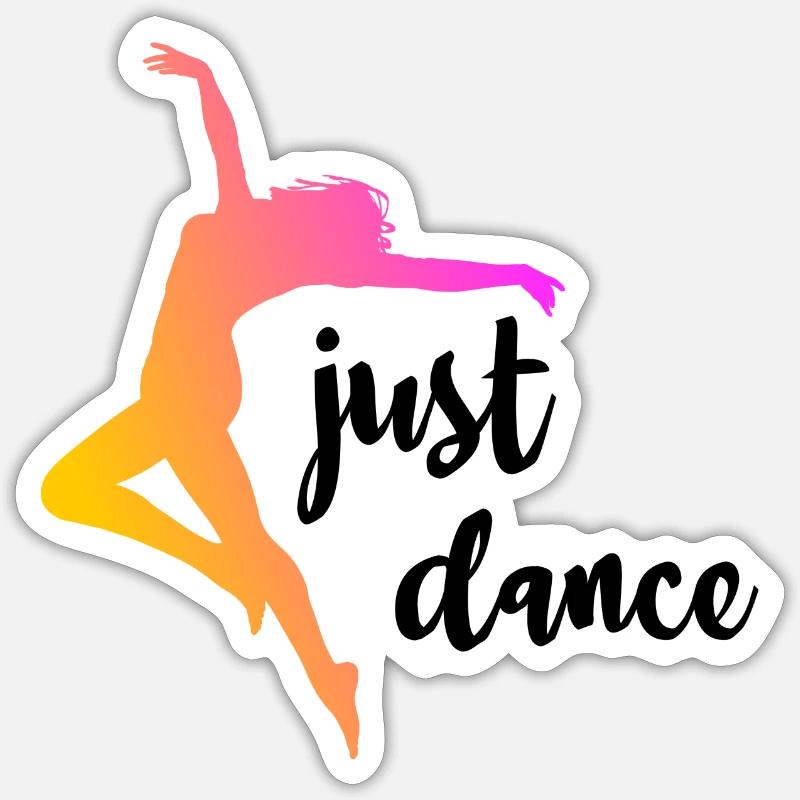 Il suffit de danser Sticker taille S (10 x 10 cm)