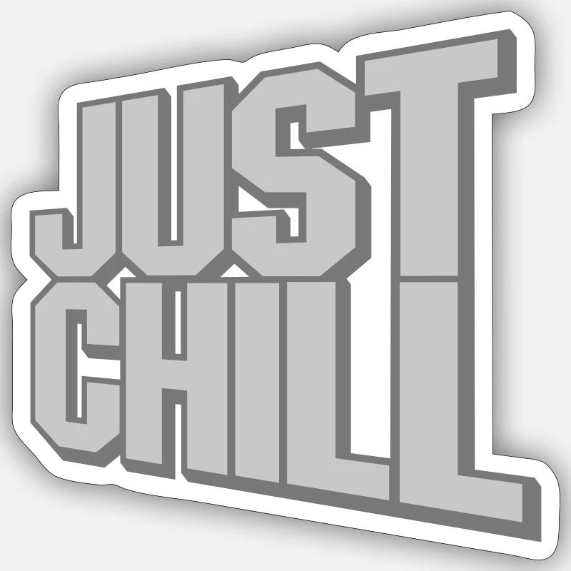 Just Chill Text Logo - Sticker taille S (10 x 10 cm) - blanc mat