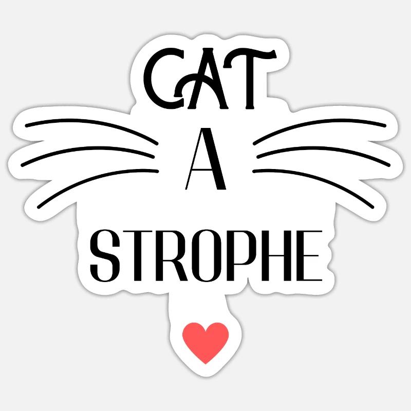 cat-a-strophe chat - Sticker taille S (10 x 10 cm) - blanc mat