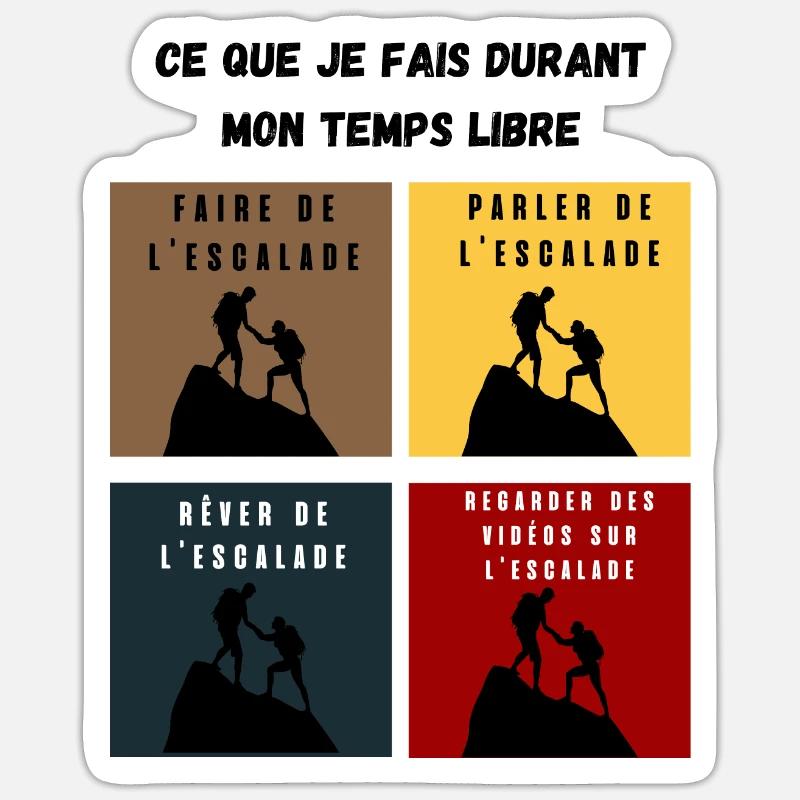 ce que je fais durant mon temps libre escalade Sticker taille S (10 x 10 cm)
