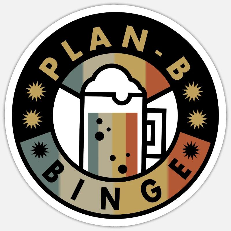 Plan B Saufen - Sticker Größe S (10 x 10 cm) - Mattweiß