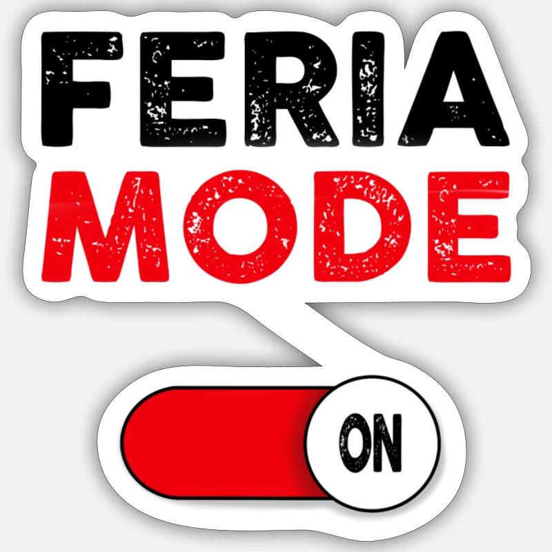 Feria mode on - ON/OFF button Sticker size S (10 x 10 cm)