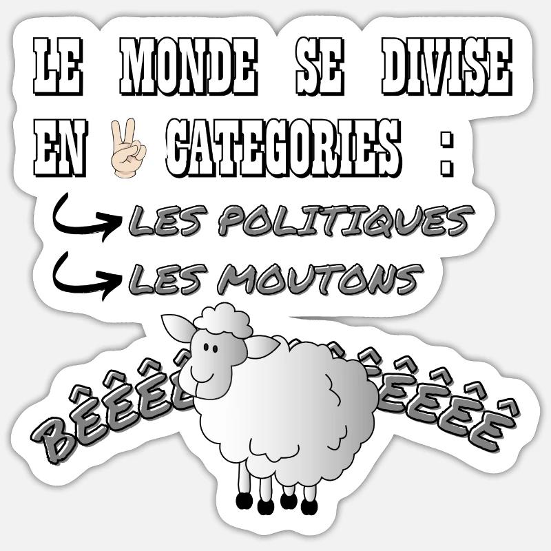 LE MONDE SE DIVISE EN 2 CATÉGORIES - Sticker taille S (10 x 10 cm) - blanc mat