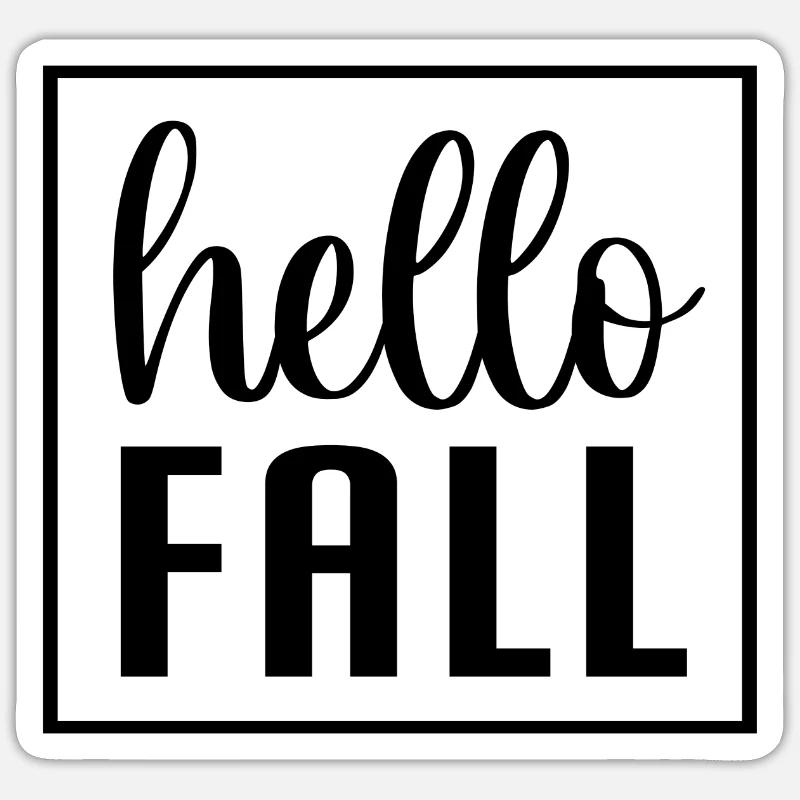 Hello Fall - Sticker size S (10 x 10 cm) - white matte
