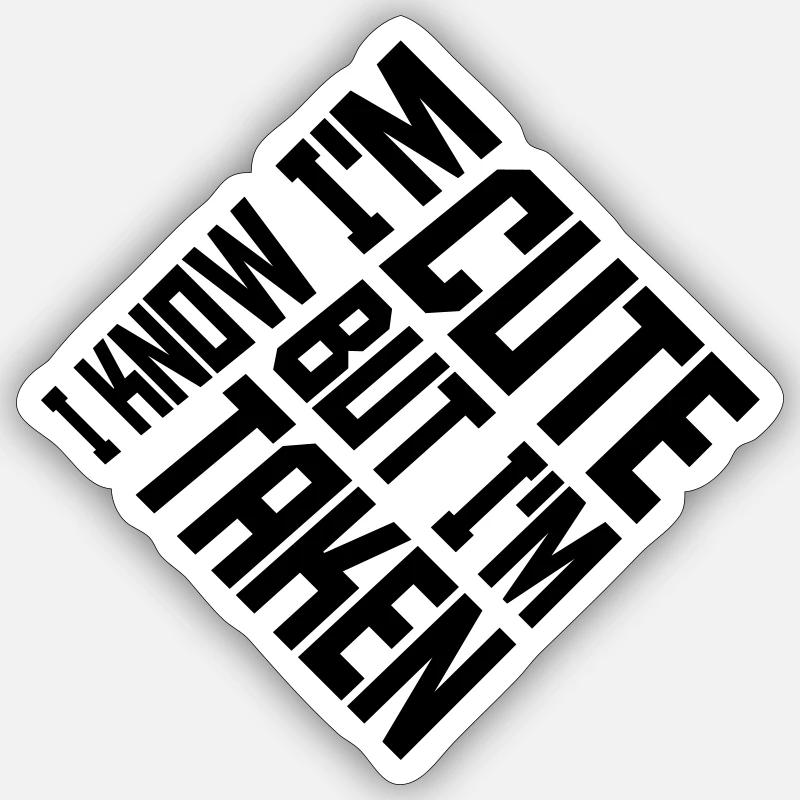 citation mignonne mais prise - Sticker taille S (10 x 10 cm) - blanc mat