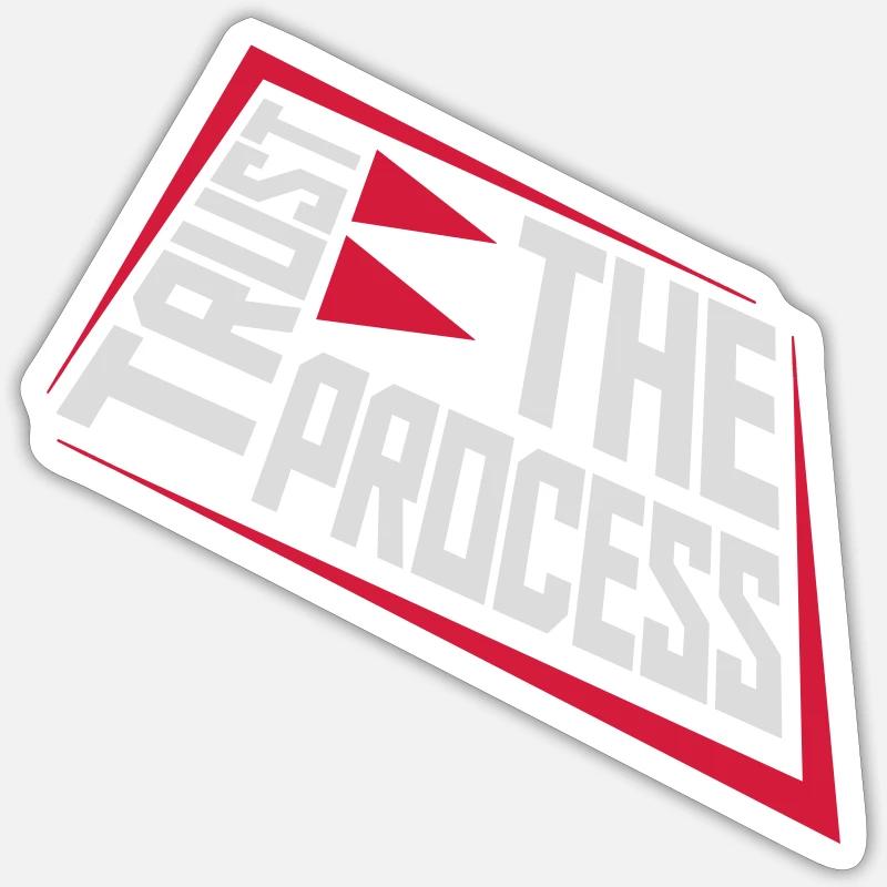 trust the process Zitat Sticker Größe S (10 x 10 cm)