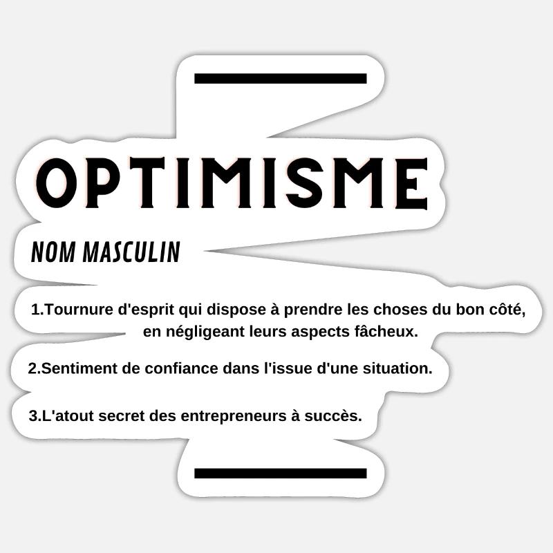 optimisme définition - Sticker taille S (10 x 10 cm) - blanc mat