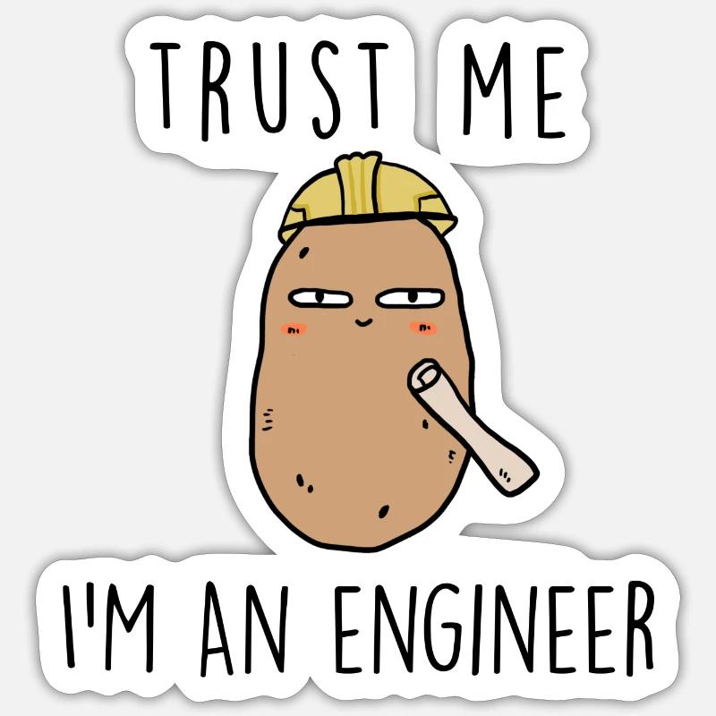 TRUST ME ENGINEER Sticker Größe S (10 x 10 cm)