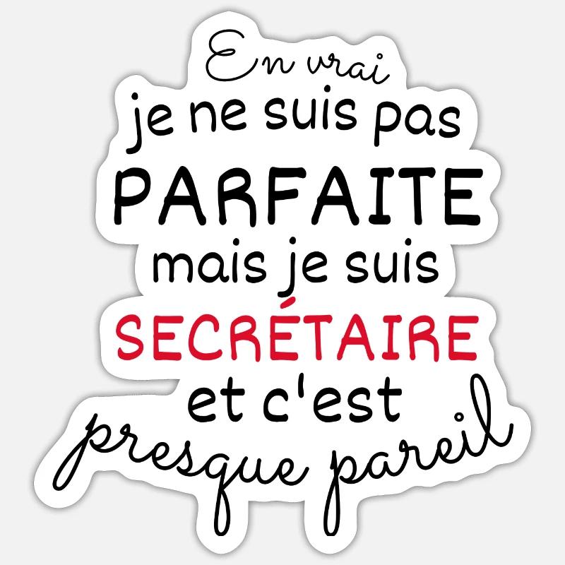 Eigentlich nicht perfekt, aber ich bin eine Sekretärin - Sticker Größe S (10 x 10 cm) - Mattweiß