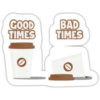 Good times - bad times - Sticker Größe S (10 x 10 cm) - Mattweiß - Vorne
