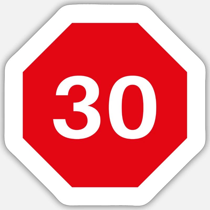 Conception du 30e anniversaire avec panneau d’arrêt Sticker taille S (10 x 10 cm)