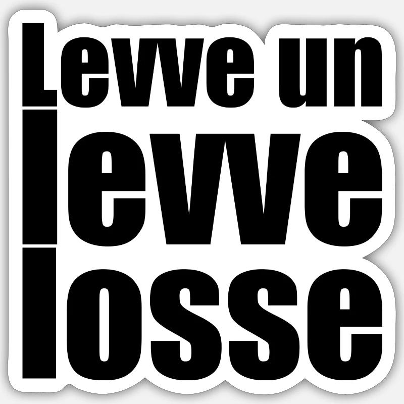 Kölsch - Dialekt - Spruch - Sticker Größe S (10 x 10 cm) - Mattweiß