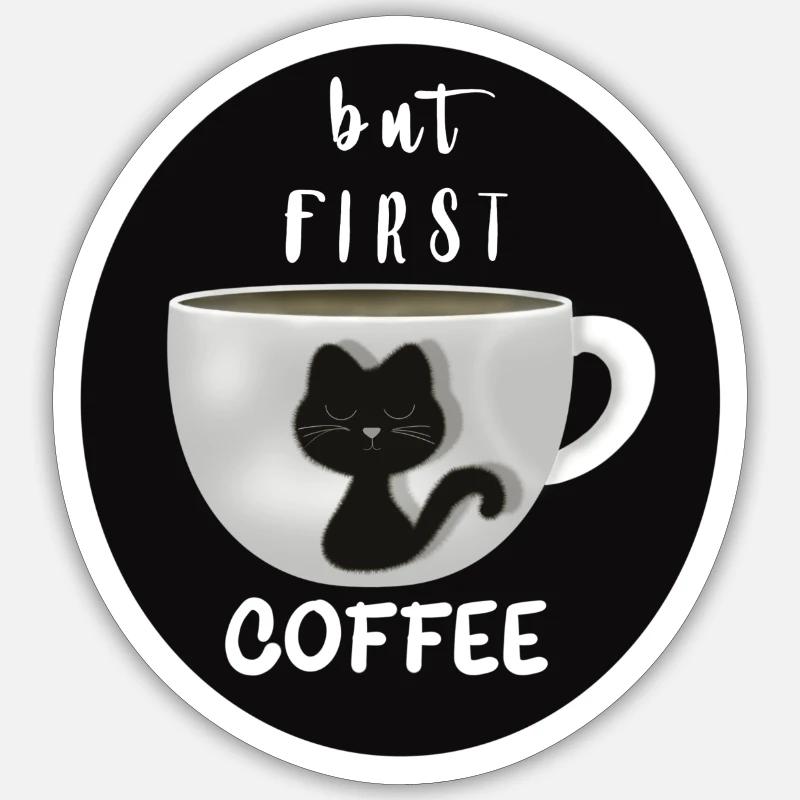 Aber erstmal einen Kaffee Sticker Größe S (10 x 10 cm)