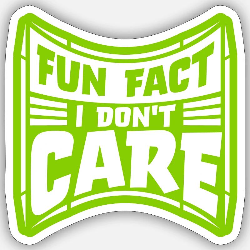 I dont care fact - Sticker Größe S (10 x 10 cm) - Mattweiß