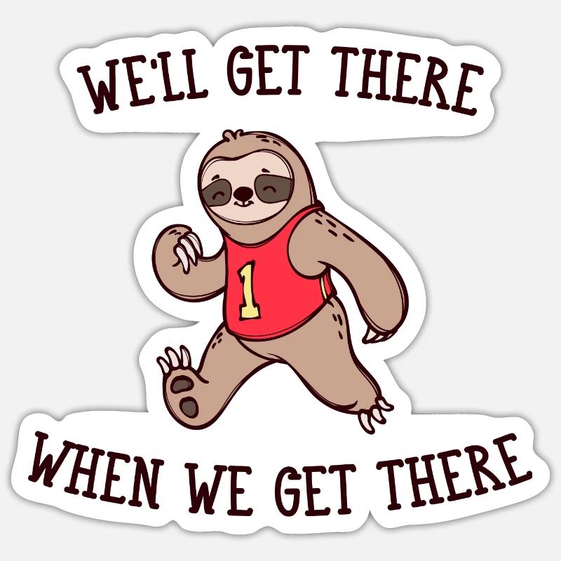 Snail's Pace Animal Sloth Statement Slow Sticker size S (10 x 10 cm)