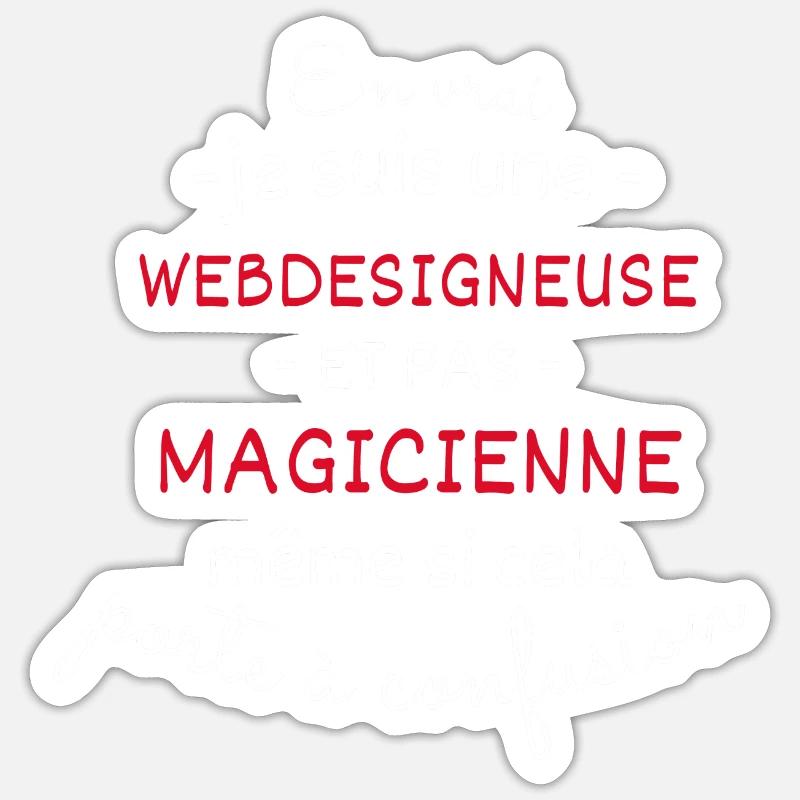 Webdesigneuse et pas Magicienne - Sticker taille S (10 x 10 cm) - blanc mat
