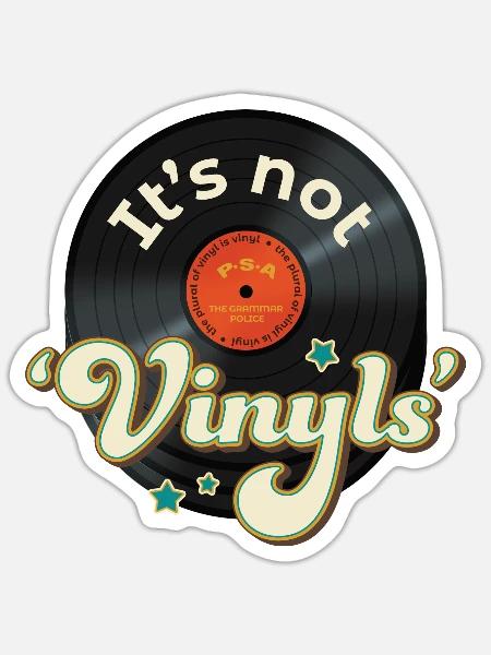 Lustiger Vinyl-Platten-Grammatik-Witz, es sind keine Vinyls - Sticker Größe S (10 x 10 cm) - Mattweiß