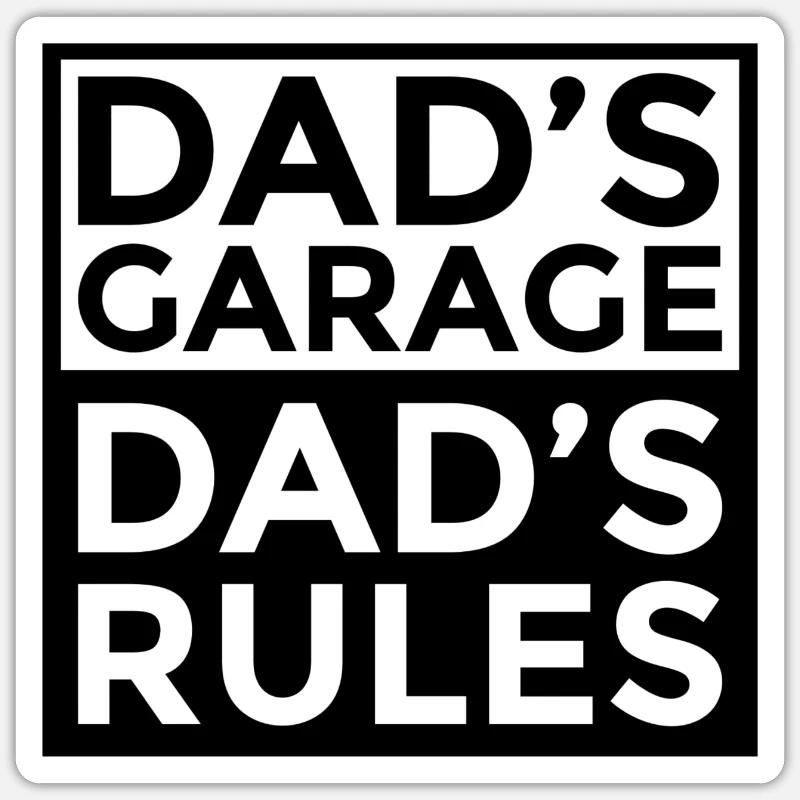 Dad´s Garage Dad´s Rules - Sticker Größe S (10 x 10 cm) - Mattweiß
