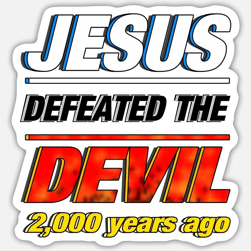Jesus Defeated the Devil Sticker size S (10 x 10 cm)