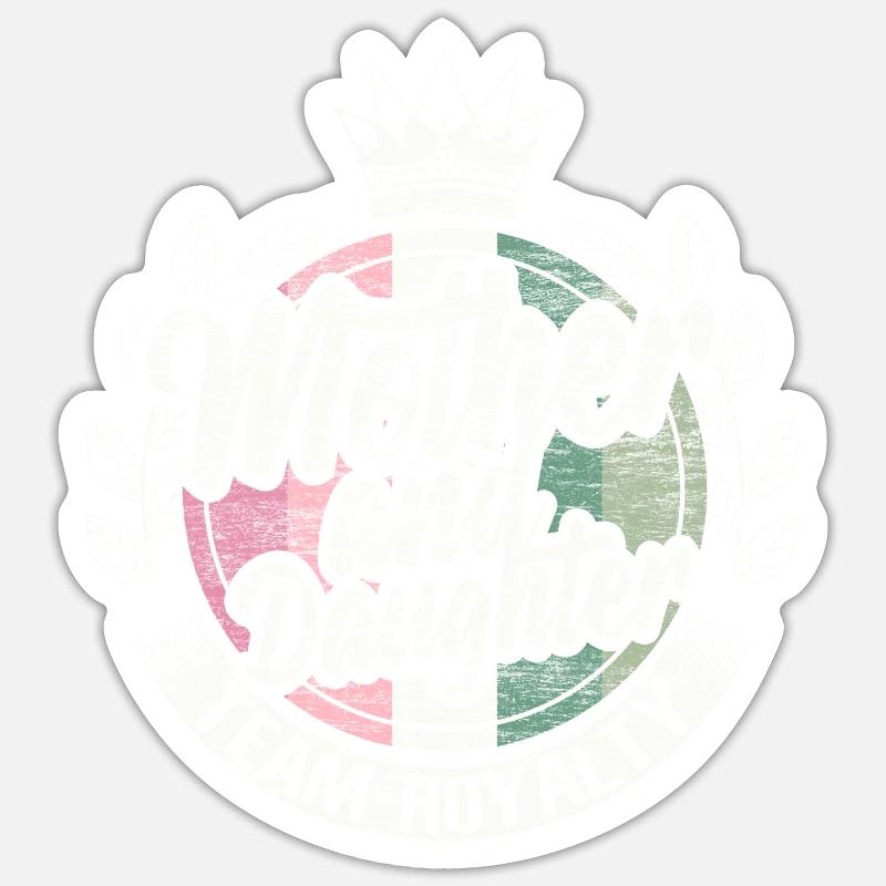 Mutter Tochter Mutterliebe Geschenkidee Sticker Größe S (10 x 10 cm)