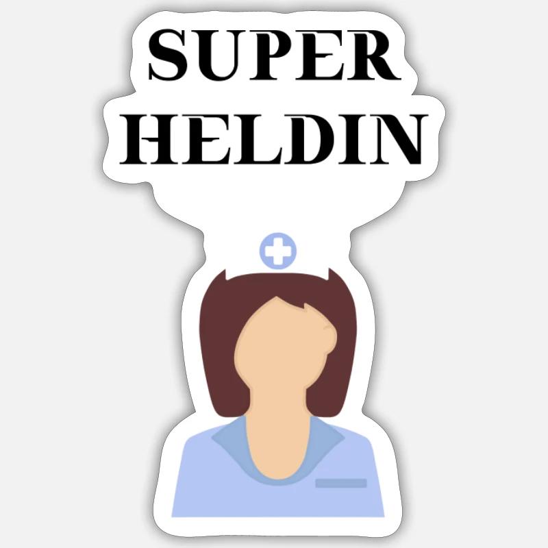 Krankenschwester Superheldin Geschenkidee Heldin - Sticker Größe S (10 x 10 cm) - Mattweiß