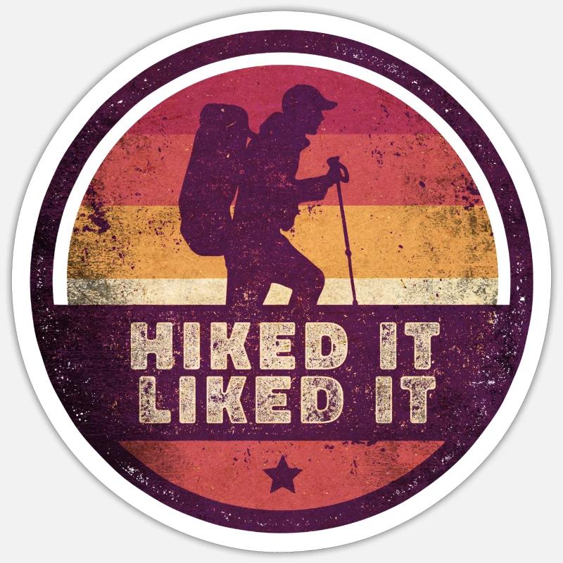 Wanderer Hiked It Liked It Wandern Sticker Größe S (10 x 10 cm)