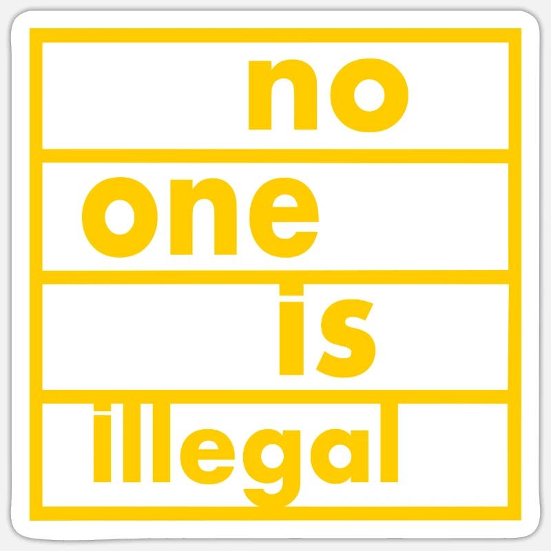 No one is illegal - Sticker Größe S (10 x 10 cm) - Mattweiß