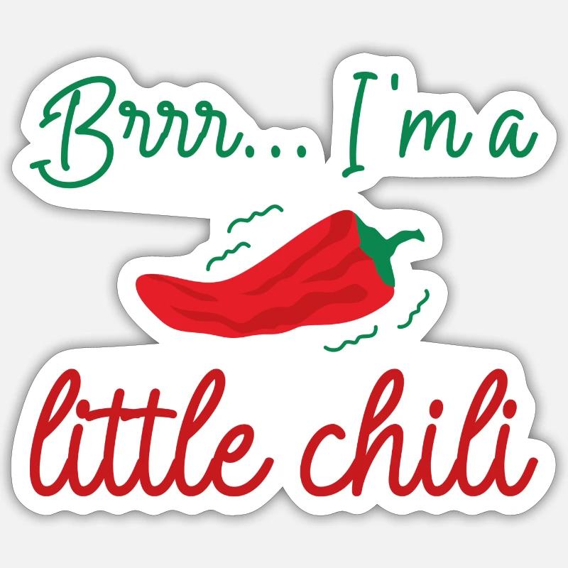 Brrr Ich bin ein bisschen Chili Sticker Größe S (10 x 10 cm)