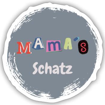 Mama ´s Schatz Mama Baby Kind Mama Mutter - Sticker Größe S (10 x 10 cm) - Mattweiß - Vorne