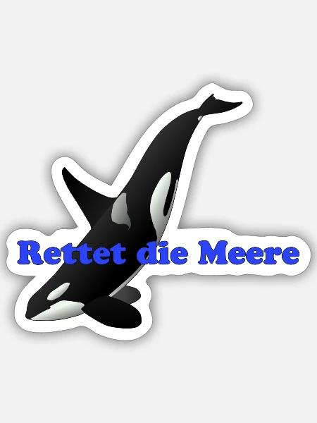 Orca Rettet die Meere weiß1 - Sticker Größe S (10 x 10 cm) - Mattweiß