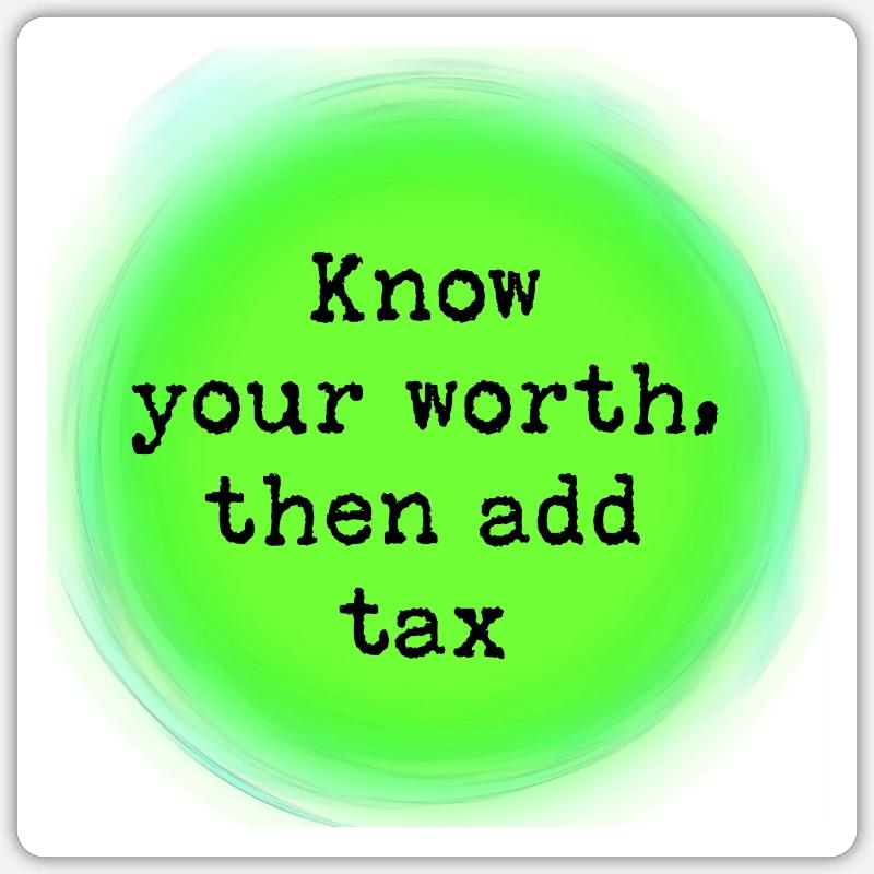 Know your worth - Sticker size S (10 x 10 cm) - white matte