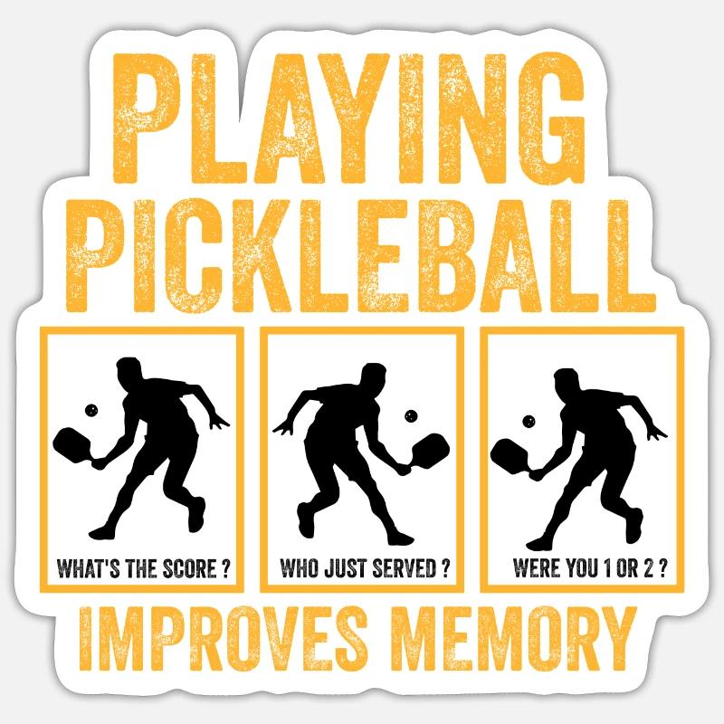 Playing pickleball improves memory Sticker size S (10 x 10 cm)