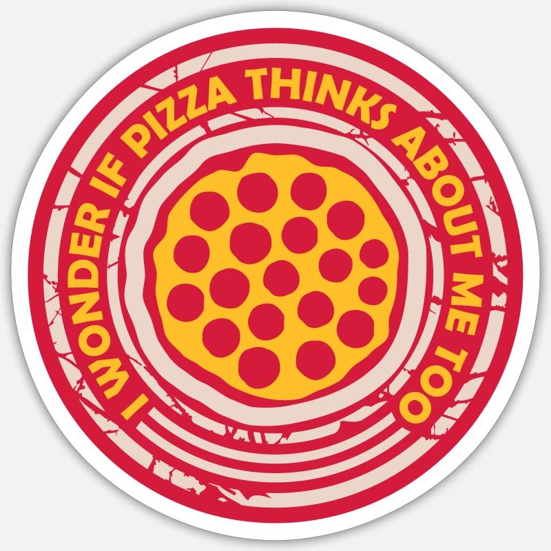 pizza thinks about me Sticker size S (10 x 10 cm)