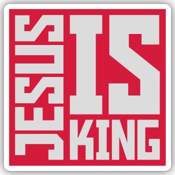 jesus is king Zitat - Sticker Größe S (10 x 10 cm) - Mattweiß - Vorne