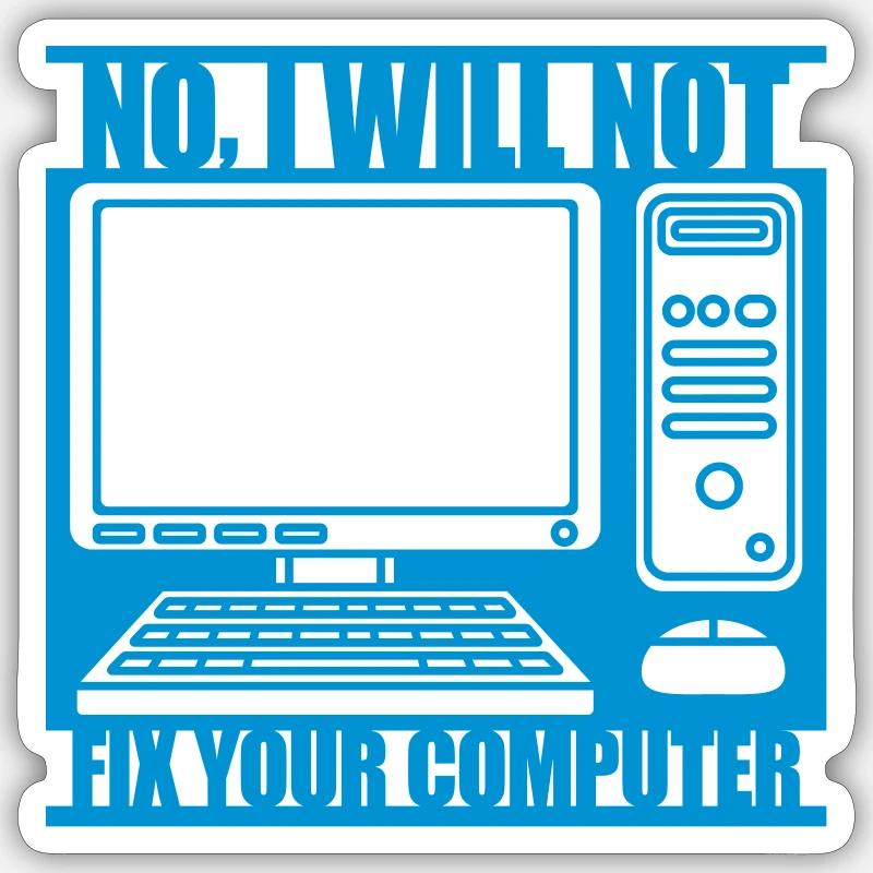 not fix your computer - Sticker size S (10 x 10 cm) - white matte