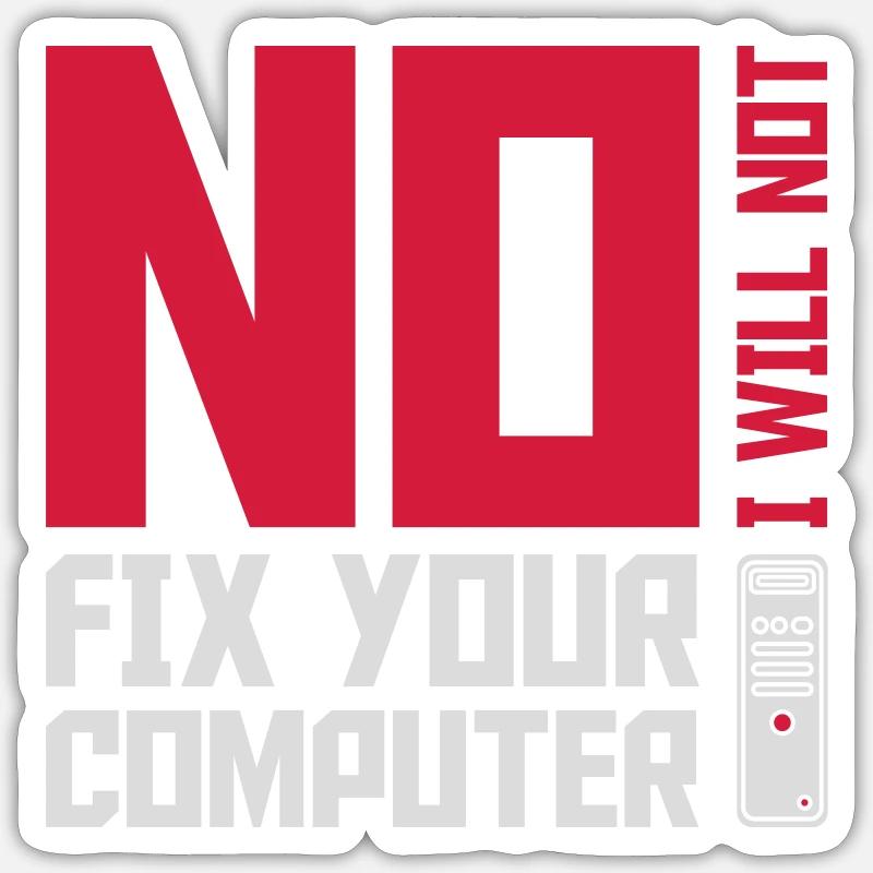 not fix your computer - Sticker Größe S (10 x 10 cm) - Mattweiß