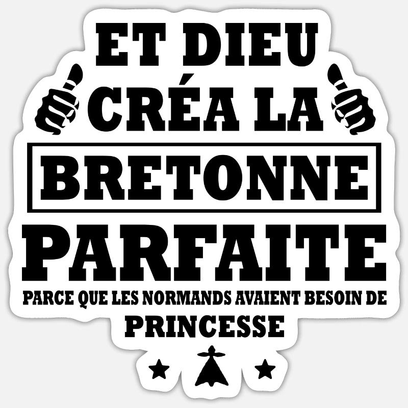 dieu créa la bretonne parfaite - Sticker taille S (10 x 10 cm) - blanc mat