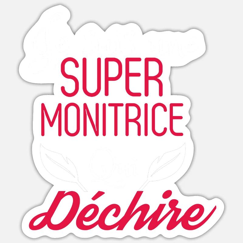 Super Monitrice qui Déchire - Sticker taille S (10 x 10 cm) - blanc mat
